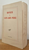 SAINT-JOHN PERSE | Honneur à Saint-John Perse. Hommages et témoignages littéraires, suivis d'une documentation sur Alexis Léger diplomate.