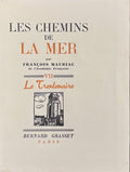 MAURIAC (François). | Les Chemins de la mer.