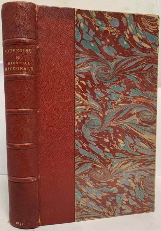 MACDONALD (Etienne-Jacques-Joseph-Alexandre). | Souvenirs du maréchal Macdonald, duc de Tarente, avec une introduction par M. Camille Rousset.