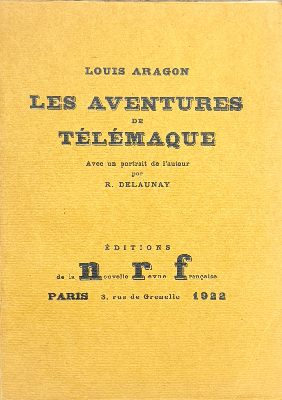 ARAGON (Louis). | Les Aventures de Télémaque. Avec un portrait de l'auteur par R. Delaunay.