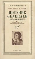 DUMOULIN DE LAPLANTE (Pierre). | Histoire générale synchronique. Tome II : de 622 après J.-C. à l'époque contemporaine.