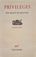 BEAUVOIR (Simone de). | Privilèges.