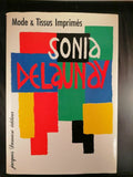 DELAUNAY (Sonia) | Sonia Delaunay : mode et tissus imprimés.