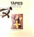 TAPIES (Antoni) AGUSTI (Anna). | Tàpies : catalogue raisonné, volume 1 - 1943-1960.