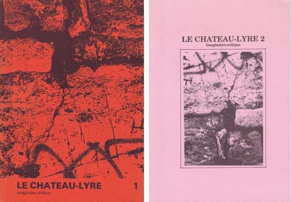 REVUES. | Le Chateau-Lyre. Imaginaire-critique. N° 1 (juin 1989) et n° 2 (février 1990).