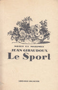 GIRAUDOUX (Jean). | Le Sport.