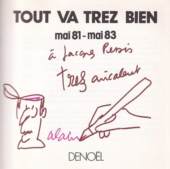TREZ (Alain). | Tout va Trez bien : mai 81 - mai 83.