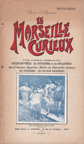 PROSTITUTION AGRAMON (Pierre d'). | Le Marseille Curieux ("The Curious Marseilles").