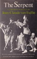 VAN ITALLIE (Jean-Claude). | The Serpent. A Ceremony written by Jean-Claude van Itallie in collaboration with The Open Theater under the Direction of Joseph Chaikin.