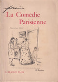 FORAIN. | La Comédie parisienne. Deuxième série. 188 dessins.