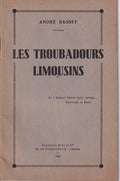 BASSET (André). | Les troubadours limousins.