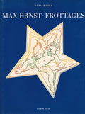 ERNST (Max), SPIES (Werner). | Max Ernst : Frottages.