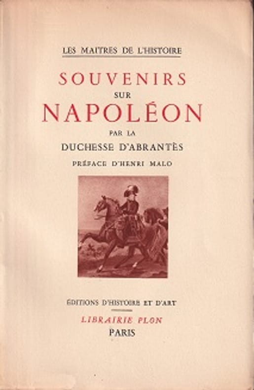 ABRANTES (duchesse d'). | Souvenirs sur Napoléon.