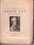 LOUIS XVI, EBELING (J.-B.). | Louis XVI : Extraits des Mémoires du temps recueillis par J.-B. Eberling.