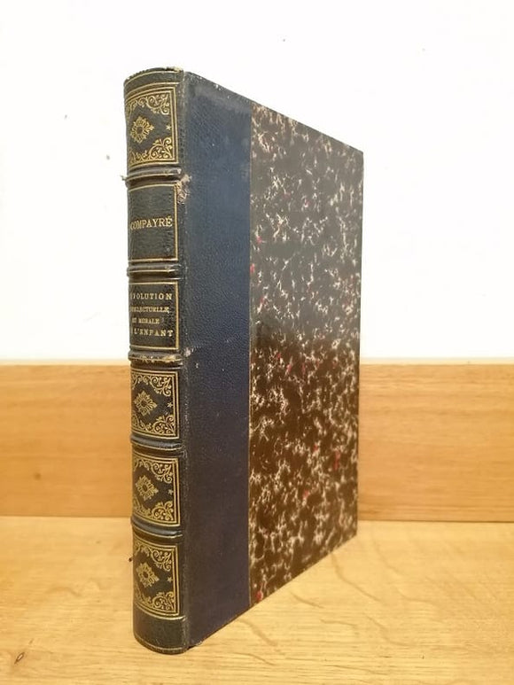 COMPAYRE (Gabriel). | L'évolution intellectuelle et morale de l'enfant.