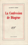 GUERIN (Raymond). | La Confession de Diogène.