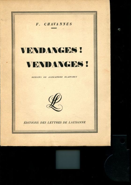CHAVANNES (F.). | Vendanges ! Vendanges !