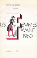 DEFORGES (Régine). | Les Femmes avant 1960.