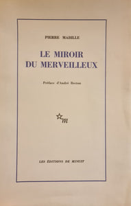 MABILLE (Pierre). | Le Miroir du merveilleux. Préface d'André Breton.