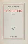 VILMORIN (Louise de). | Le Violon.