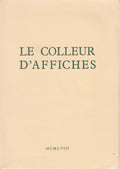 DEL CASTILLO (Michel). | Le Colleur d'affiches.