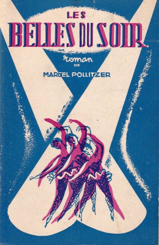 POLLITZER (Marcel). | Les Belles du soir.