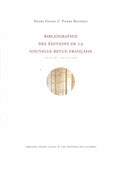Aux origines de Gallimard VIGNES (Henri) & BOUDROT (Pierre). | Bibliographie des Editions de la Nouvelle Revue française.