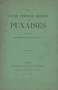 NADAR et BATAILLE (Charles). | La Grande Symphonie héroïque des punaises.