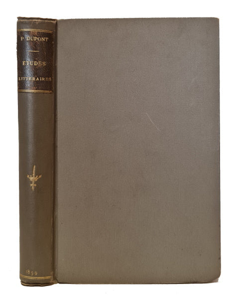 DUPONT (Pierre). | Etudes littéraires. Vers et prose (Muse juvénile).