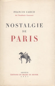 CARCO (Francis). | Nostalgie de Paris.