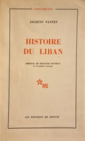 NANTET (Jacques). | Histoire du Liban. Préface de François Mauriac.