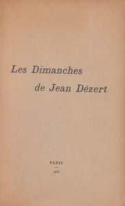 LA VILLE DE MIRMONT (Jean de). | Les Dimanches de Jean Dézert.
