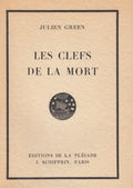 GREEN (Julien). | Les Clefs de la mort.