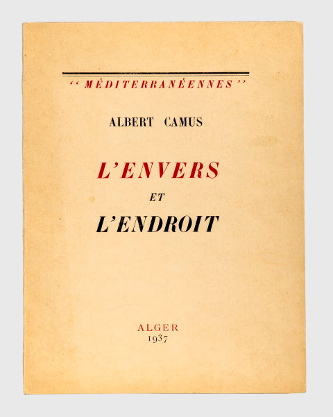 CAMUS (Albert). | L'Envers et l'endroit.