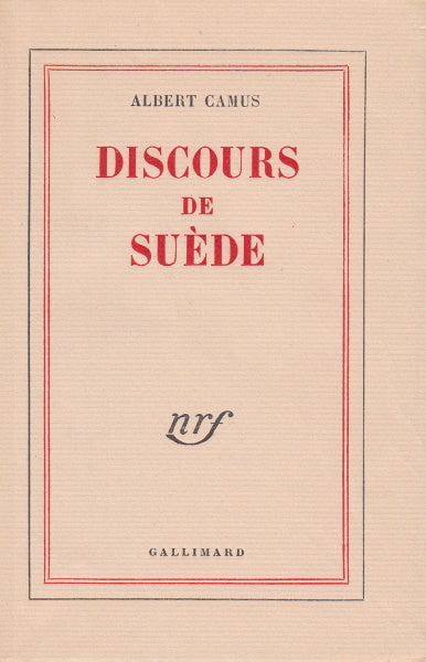 CAMUS (Albert). | Discours de Suède.
