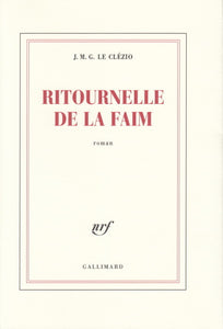 LE CLEZIO (J.M.G.). | Ritournelle de la faim. Roman.