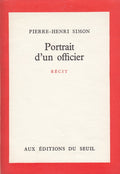 SIMON (Pierre-Henri). | Portrait d'un officier. Récit.