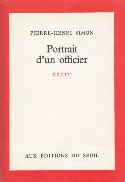 SIMON (Pierre-Henri). | Portrait d'un officier. Récit.