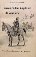 CHOPPIN (Henri). | Souvenirs dun capitaine de cavalerie (1851-1881). Avec une lettre-préface du Général Geslin de Bourgogne.