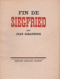 GIRAUDOUX (Jean). | Fin de Siegfried.