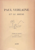 COLLECTIF | Paul Verlaine et le Brésil. Poèmes et dessins réunis par Michel Simon.