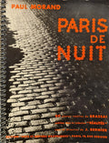 MORAND (Paul) | Paris de nuit. 60 photos inédites de Brassaï. Texte de Paul Morand.