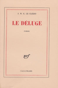 LE CLEZIO (J.M.G.). | Le Déluge.