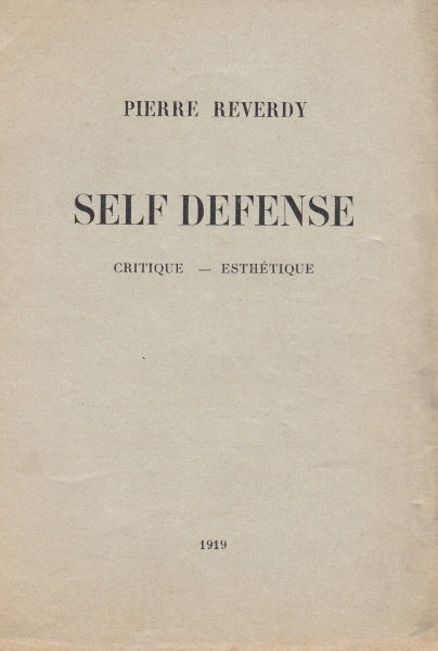REVERDY (Pierre). | Self Defense. Critique - esthétique.