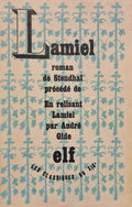 STENDHAL. | Lamiel. Roman de Stendhal. Précédé de En relisant Lamiel par André Gide.