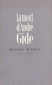 MAURIAC (François). | La Mort d'André Gide.