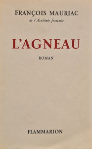 MAURIAC (François). | L'Agneau.