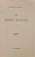 MAURIAC (François). | Le Sang d'Atys.