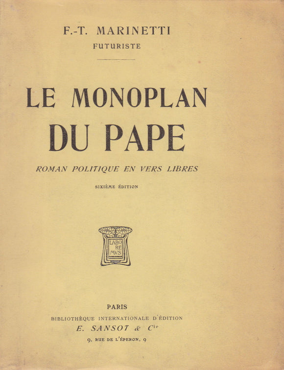 MARINETTI (F.-T.). | Le Monoplan du Pape. Roman politique en vers libres.