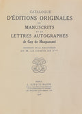 MAUPASSANT (Guy de) | Catalogue d'éditions originales, de manuscrits et de lettres autographes de Guy de Maupassant provenant de la bibliothèque de M. le comte de S***.